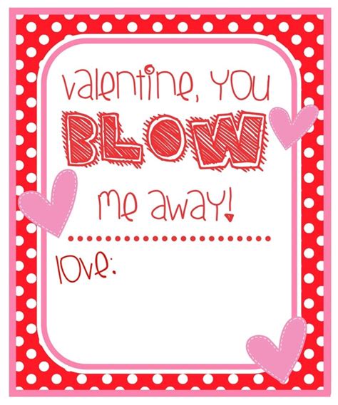 You Blow Me Away Valentine Free Printable